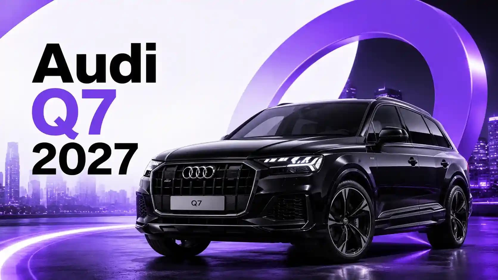Audi Q7 2027: nova geração do SUV chega com visual renovado e mais tecnologia