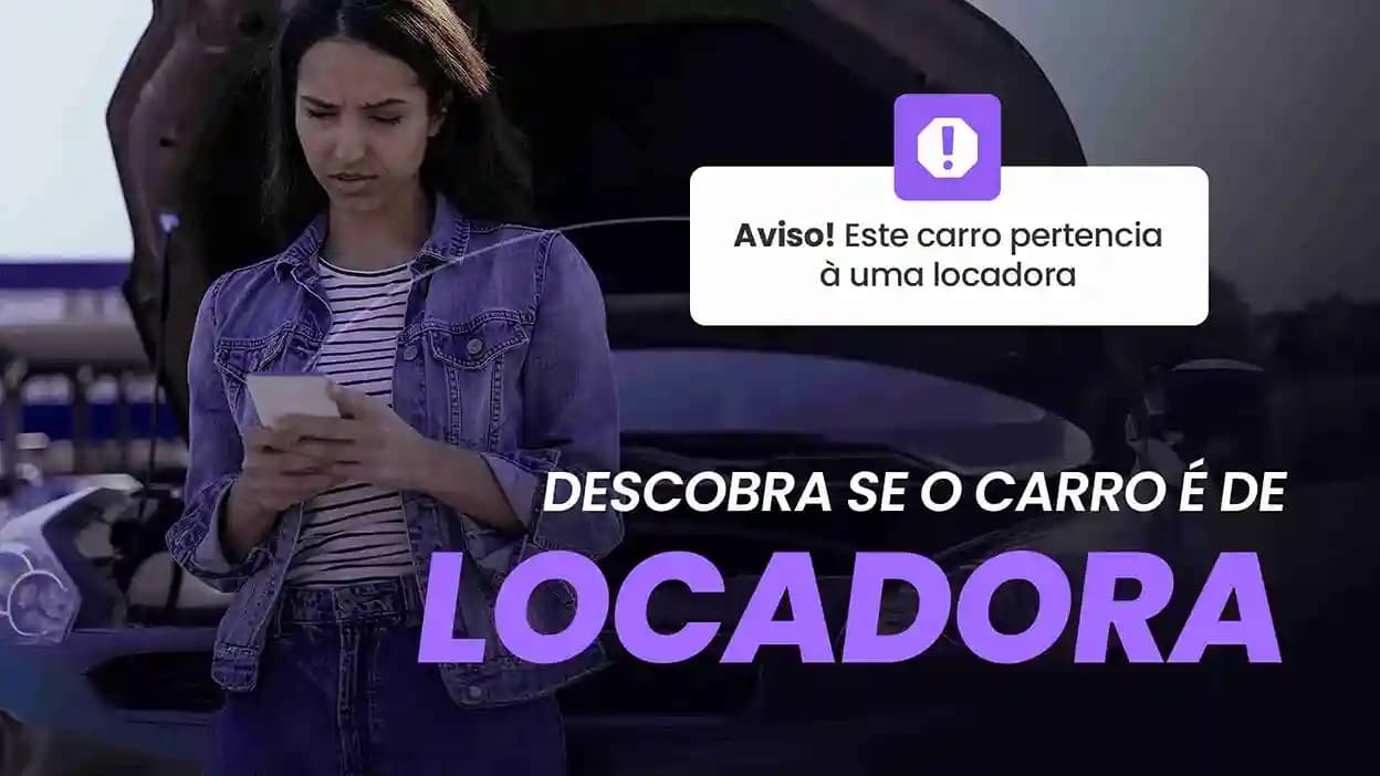 Como descobrir se o carro é de locadora ?