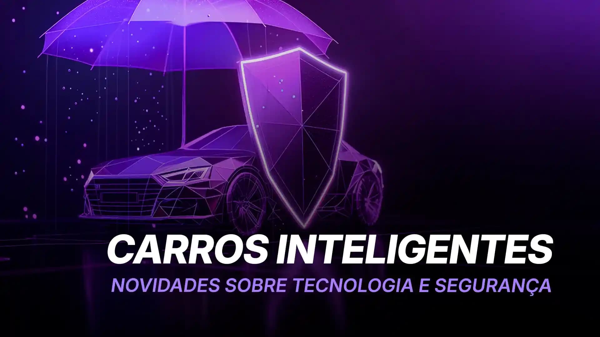 Como Os Carros Estão se Tornando Mais Inteligentes com Tecnologias de Segurança?
