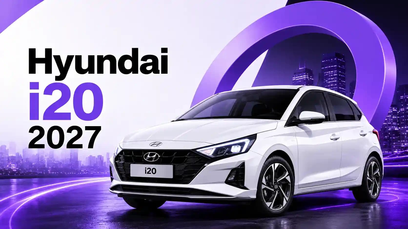 Hyundai i20 2027: compare as versões e descubra o que muda além do motor