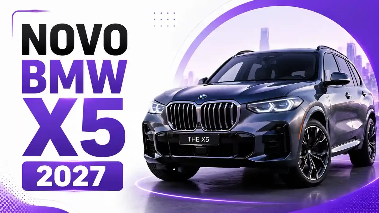 Novo BMW X5 2027: SUV Ganha Design Inédito, Mais Tecnologia e Versões Eletrificadas