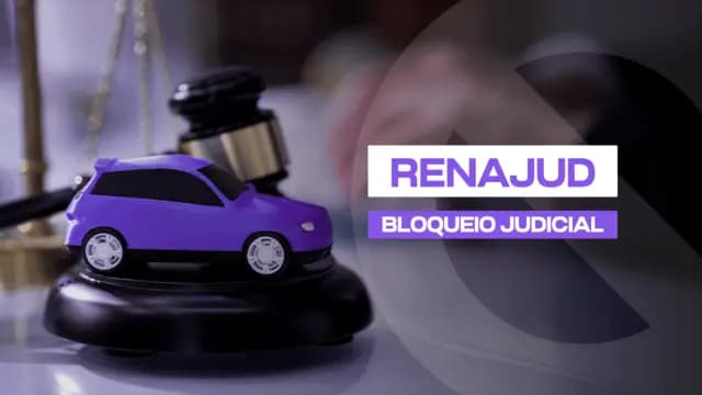 Renajud: Como Consultar e Compreender o Bloqueio Judicial