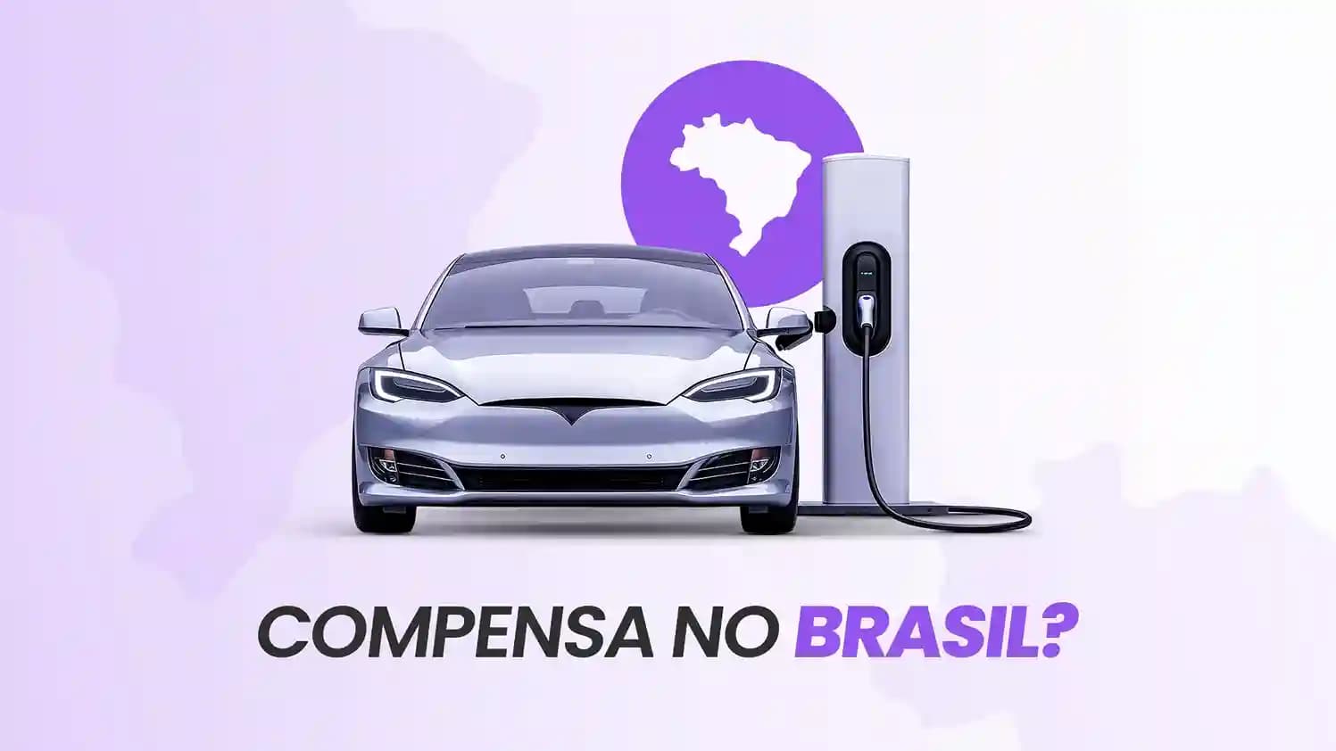 Carro Elétrico Compensa no Brasil? Custos, Manutenção e Incentivos