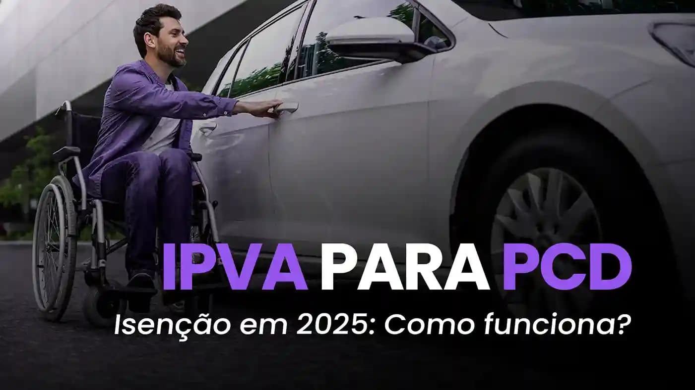 Como Funciona a Isenção de IPVA para PCD em 2025: Novas Regras