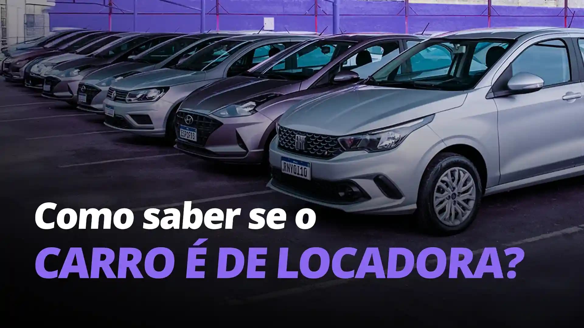 Como saber se o carro é de locadora? Guia completo