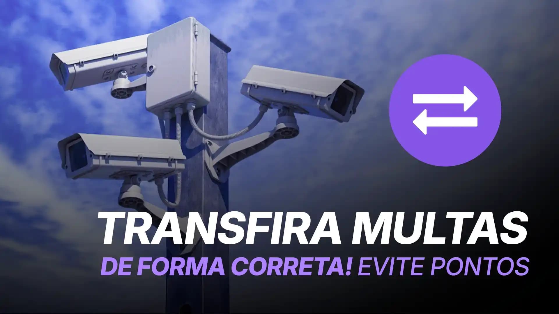 Como Transferir Multas de Forma Correta e Evitar Pontos na CNH?