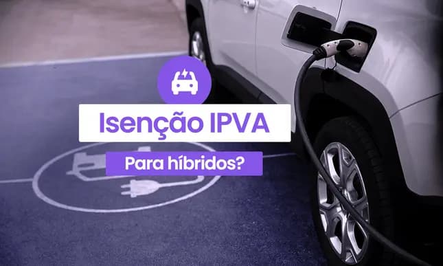 Isenção de IPVA para Híbridos em SP: Carros Elétricos Ficam de Fora