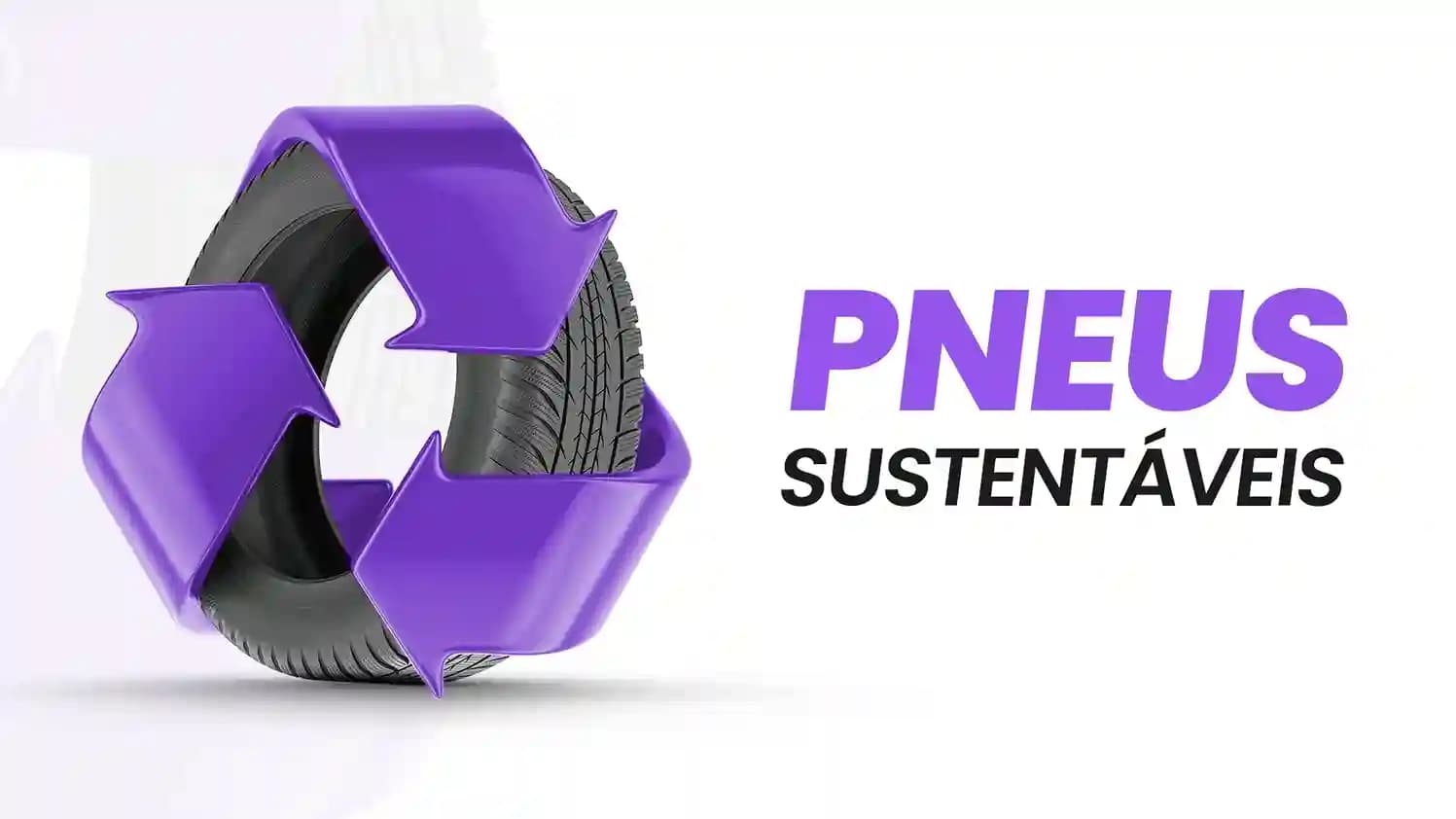 Pneus Sustentáveis: Tecnologia Verde para Reduzir o Impacto Ambiental